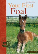 bw-your-first-foal-cadmos-publishing-9780857886248
