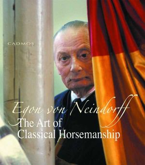 The Art of Classical Horsemanship