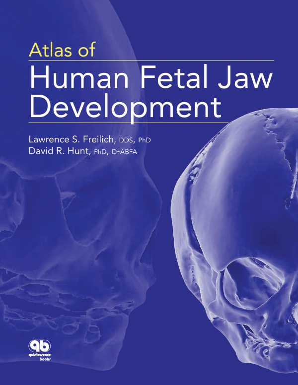 bw-atlas-of-human-fetal-jaw-development-quintessence-publishing-co-inc-9780867157161