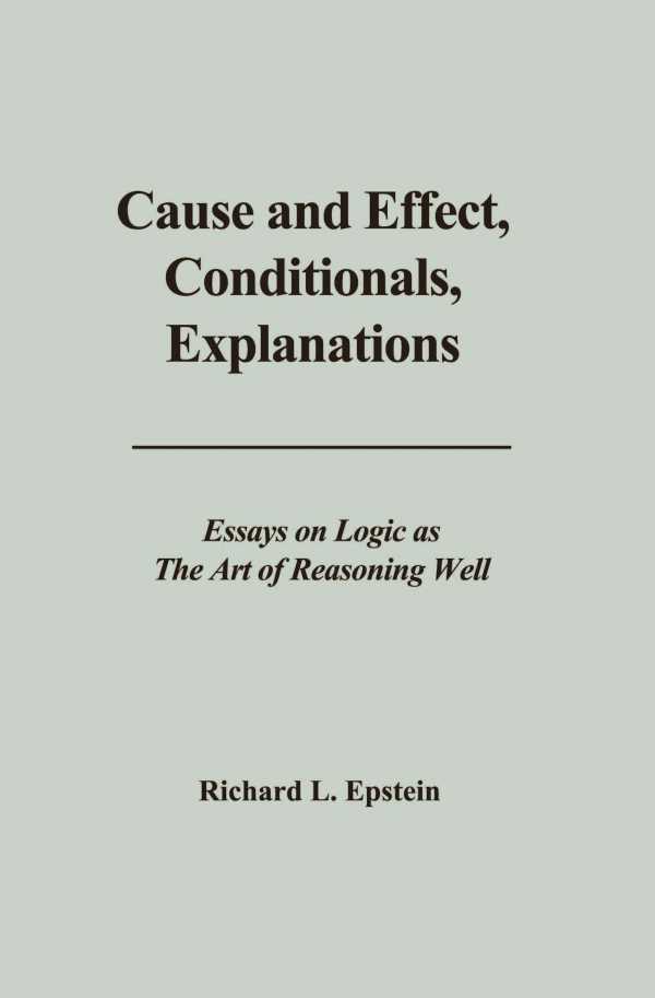bw-cause-and-effect-conditionals-explanations-advanced-reasoning-forum-9780983452119