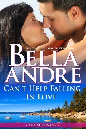 Can't Help Falling In Love (The Sullivans 3)