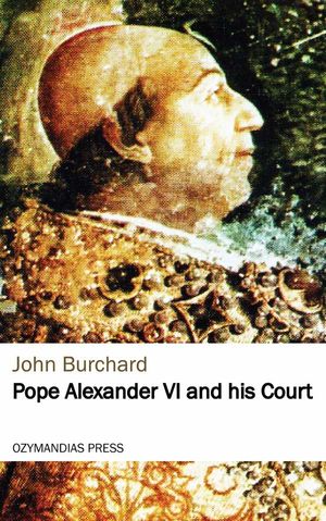 Pope Alexander VI and his Court