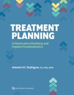bw-treatment-planning-in-restorative-dentistry-and-implant-prosthodontics-quintessence-publishing-co-inc-9781647240011