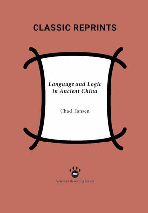 Language and Logic in Ancient China