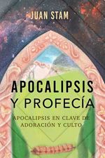 bw-apocalipsis-y-profeciacutea-jslibros-9781951539306