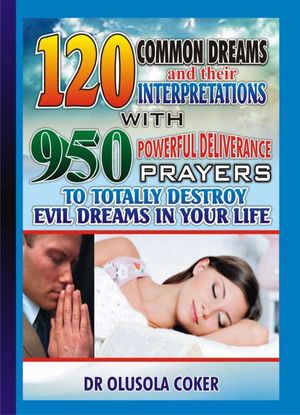 120 Common Dreams and their Interpretations With