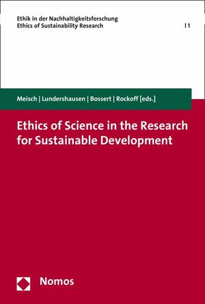 Ethics of Science in the Research for Sustainable Development