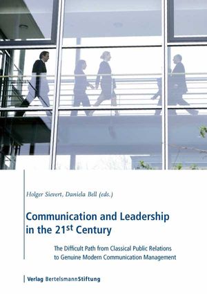 Communication and Leadership in the 21st Century