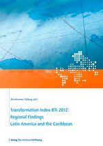 bw-transformation-index-bti-2012-regional-findings-latin-america-and-the-caribbean-verlag-bertelsmann-stiftung-9783867934473