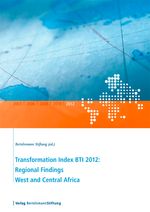 bw-transformation-index-bti-2012-regional-findings-west-and-central-africa-verlag-bertelsmann-stiftung-9783867934497