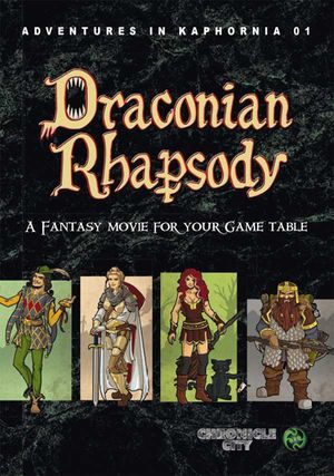 Adventures in Kaphornia 01 - Draconian Rhapsody