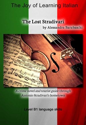 The Lost Stradivari - Language Course Italian Level B1