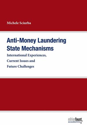 Anti-Money Laundering State Mechanisms