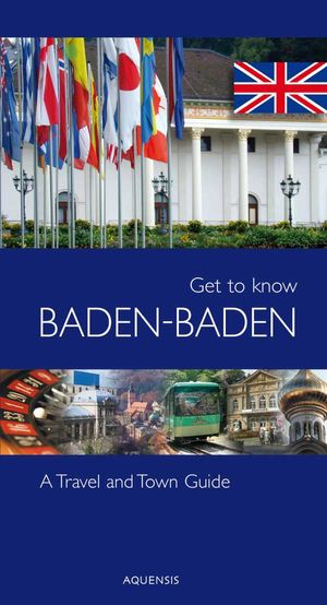 Get to know Baden-Baden