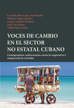 Voces de cambio en el sector no estatal cubano