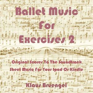 Ballet Music For Exercises 2
