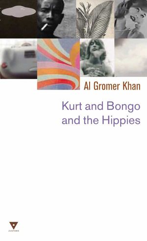 Kurt and Bongo and the Hippies