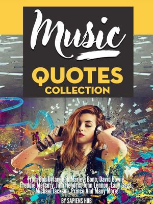 MUSIC: Quotes Collection