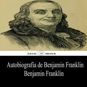 Autobiografía de Benjamin Franklin