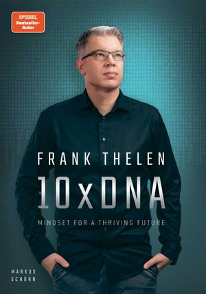 10xDNA ? Mindset for a thriving Future