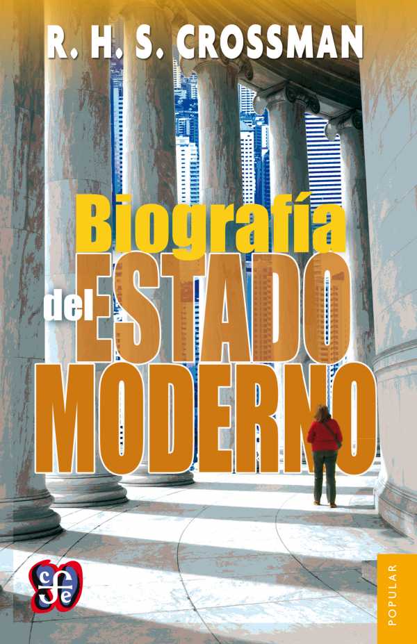 bw-biografiacutea-del-estado-moderno-fondo-de-cultura-econmica-9786071621405