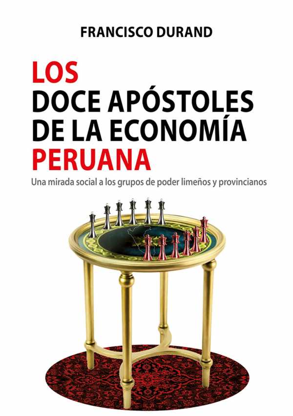 bw-los-doce-apoacutestoles-de-la-economiacutea-peruana-fondo-editorial-de-la-pucp-9786123172954