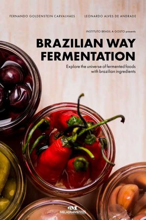 Brazilian way fermentation