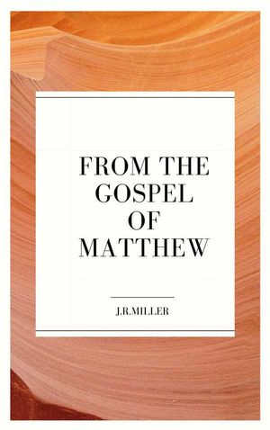 From the Gospel of Matthew