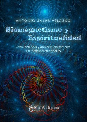 Biomagnetismo y espiritualidad