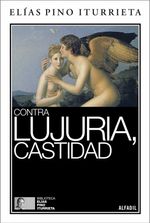 bw-contra-lujuria-castidad-editorial-alfa-9788416687657