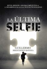 bw-la-uacuteltima-selfie-letrame-grupo-editorial-9788418024757
