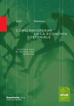 bw-coacutemo-prosperar-en-la-economiacutea-sostenible-experimenta-libros-9788418049293