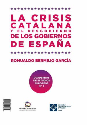 La crisis catalana y el desgobierno de de los gobiernos de España