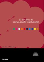 bw-10-ensayos-de-comunicacioacuten-institucional-eunsa-ediciones-universidad-de-navarra-9788431355685