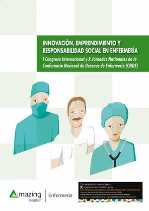 Innovación, emprendimiento y responsabilidad social en enfermería