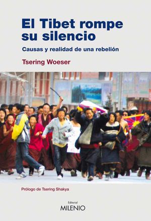 El Tibet rompe su silencio