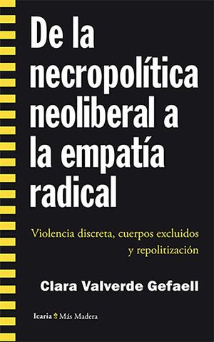 De la necropolítica neoliberal a la empatía radical