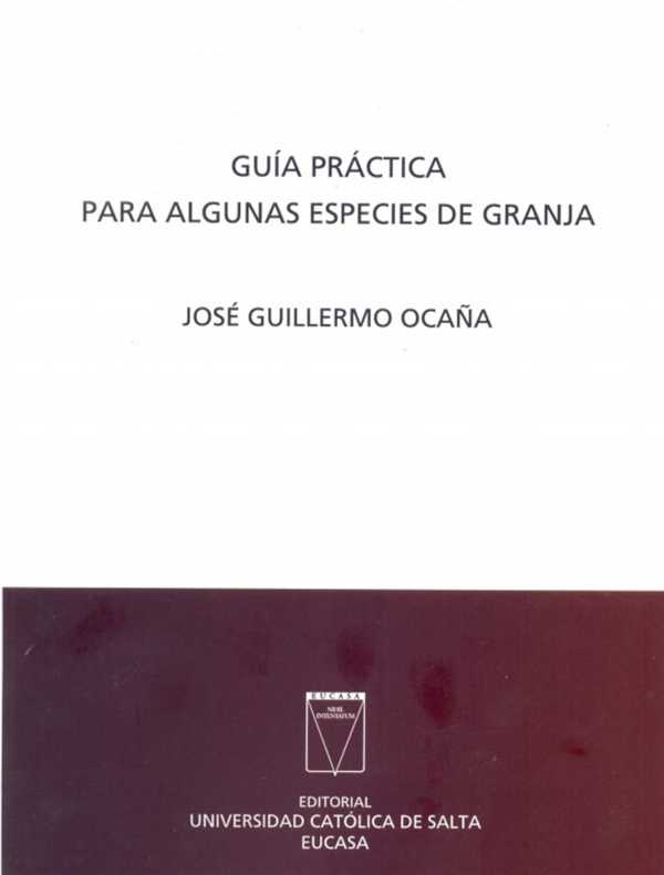 bw-guiacutea-praacutectica-para-algunas-especies-de-granja-ediciones-universidad-catlica-de-salta-9789506231941