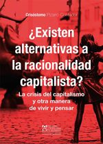 bw-iquestexisten-alternativas-a-la-racionalidad-capitalista-ediciones-universitarias-de-valparaso-9789561708938