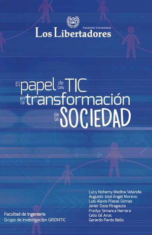 El papel de las TIC en la transformación de la sociedad