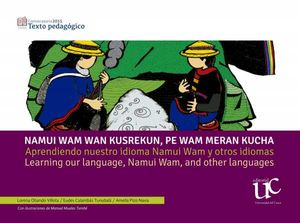 Aprendiendo nuestro idioma Namui Wam y otros idiomas