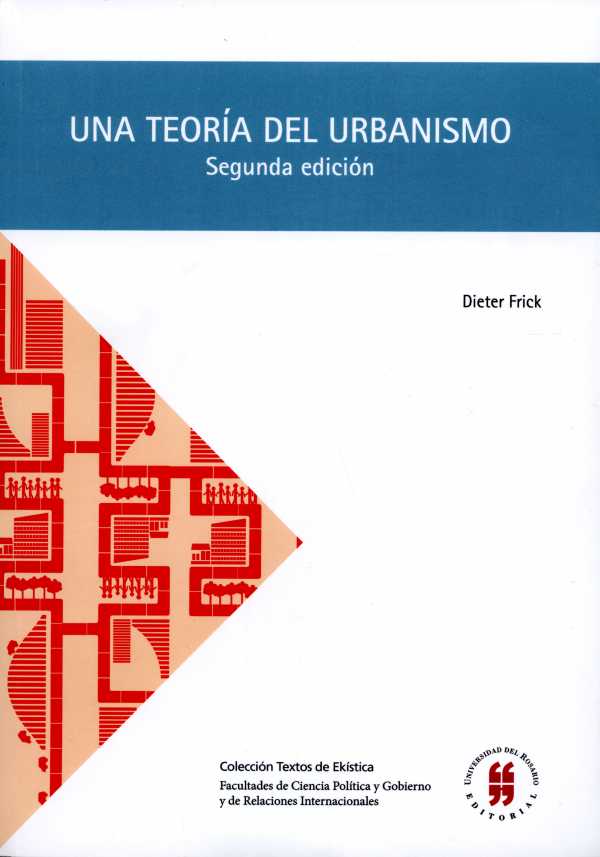bw-una-teoriacutea-del-urbanismo-editorial-universidad-del-rosario-9789587385205