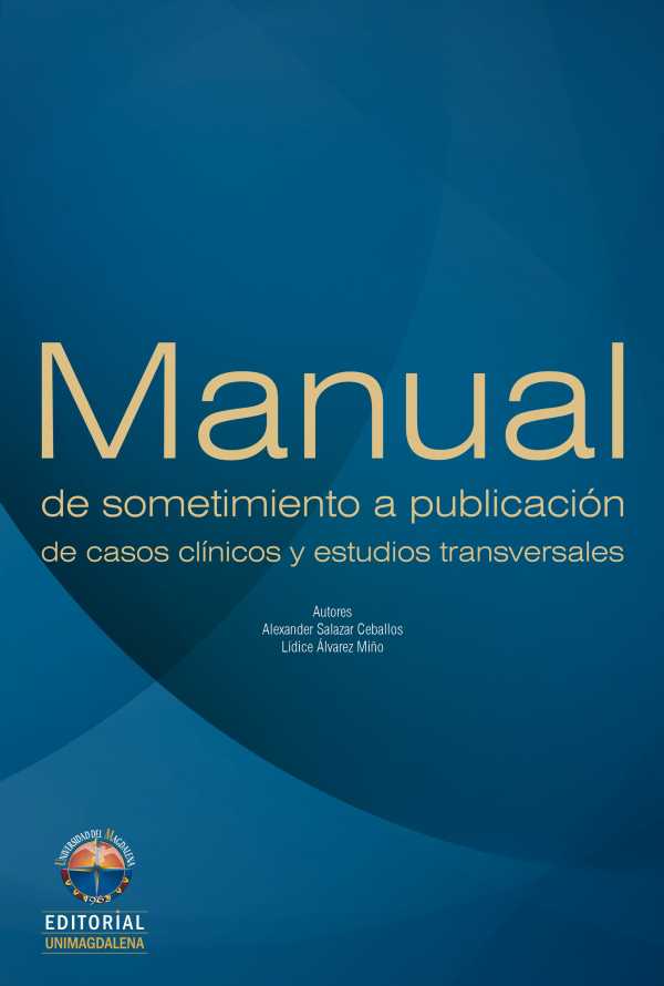 bw-manual-de-sometimiento-a-publicacioacuten-de-casos-cliacutenicos-y-estudios-transversales-editorial-unimagdalena-9789587460520