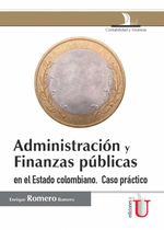 bw-administracioacuten-y-finanzas-puacuteblicas-en-el-estado-colombiano-ediciones-de-la-u-9789587624250
