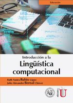 bw-introduccioacuten-a-la-linguumliacutestica-computacional-ediciones-de-la-u-9789587626131