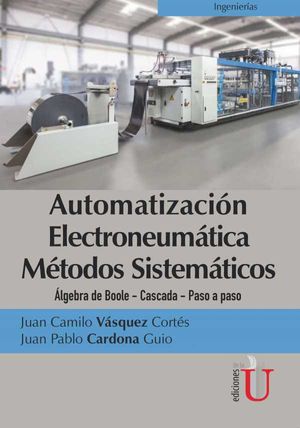 Automatización electroneumática Métodos sistemáticos
