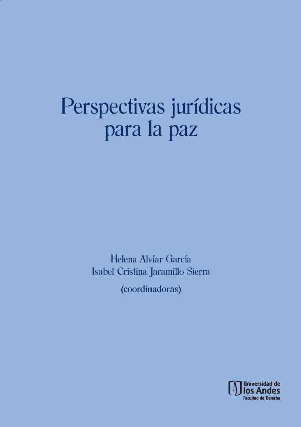 bw-perspectivas-juriacutedicas-para-la-paz-u-de-los-andes-9789587742879
