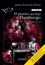 bw-el-pianista-que-llegoacute-de-hamburgo-cangrejo-editores-9789588296852