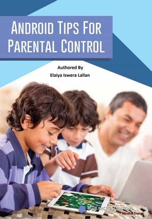 Android Tips for Parental Control