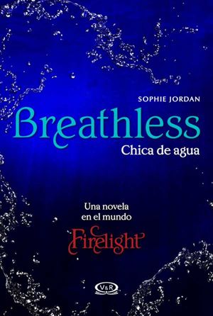 Breathless - Chica de agua